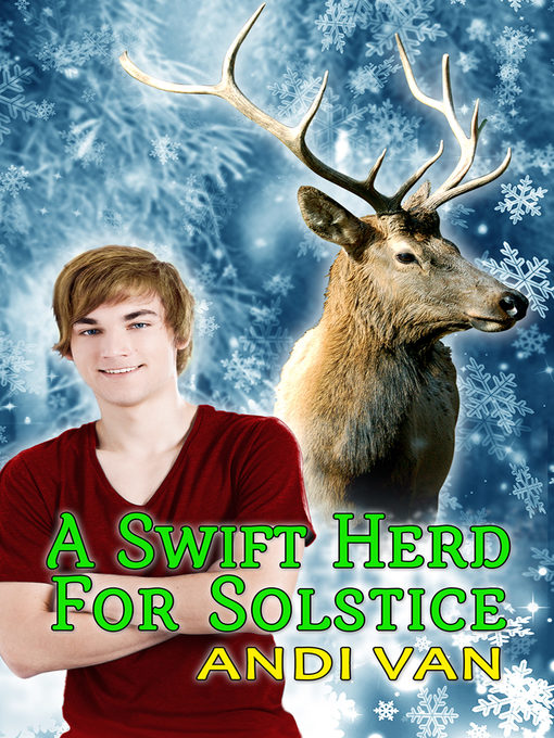 Title details for A Swift Herd for Solstice by Andi Van - Available